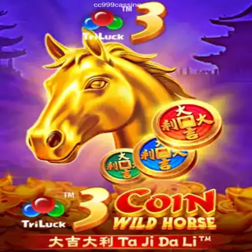 Discover the Thrills of 3CoinWildHorse